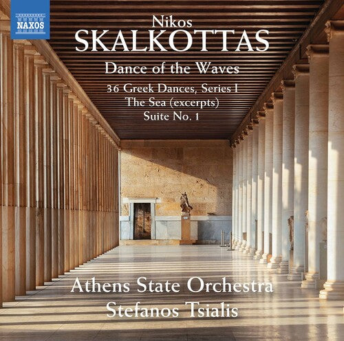 Skalkottas/ Athens State Orchestra/ Tsialis - Dance of the Waves