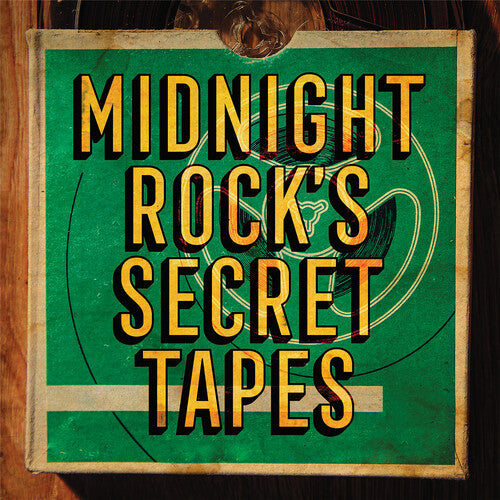 Various Artists - Midnight Rock's Secret Tapes (Various Artists)
