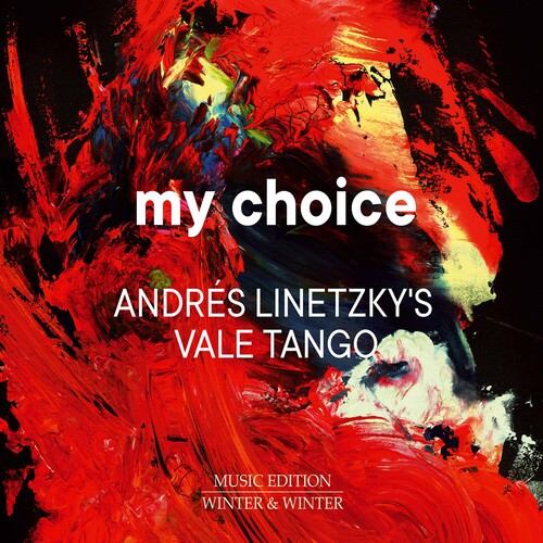 Linetzky Vale Tango Tangata Rea The Linetzky Family - My Choice