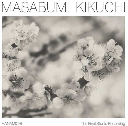 Masabumi Kikuchi - Hanamichi - The Final Studio Recording