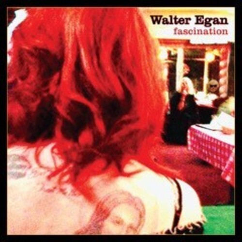 Walter Egan - Fascination
