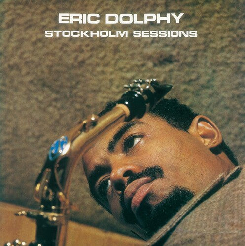 Eric Dolphy - Stockholm Sessions (Enja 50th Anniversary)