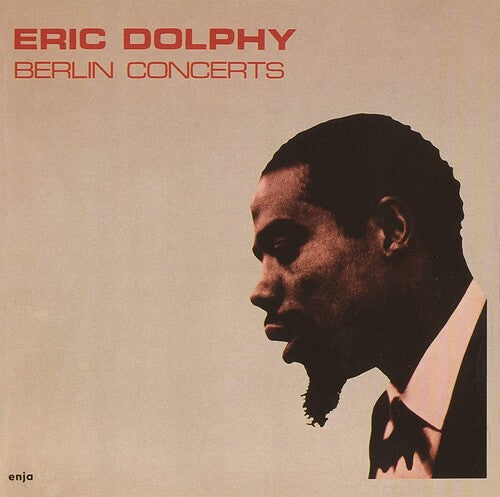 Eric Dolphy - Berlin Concert (Enja 50th Anniversary)