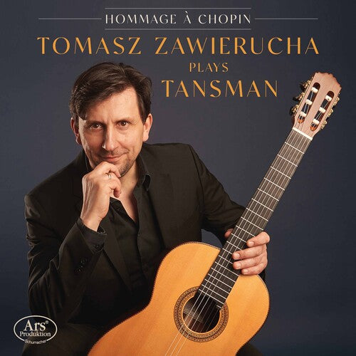 Tansman/ Zawierucha - Hommage a Chopin