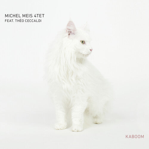 Meis - Kaboom