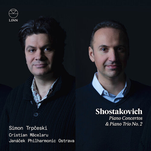 Shostakovich/ Trpceski/ Macelaru - Piano Concertos