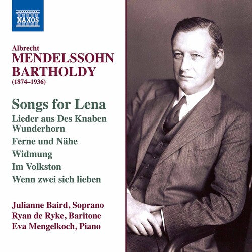 Mendelssohn/ Baird/ Mengelkoch - Songs for Lena