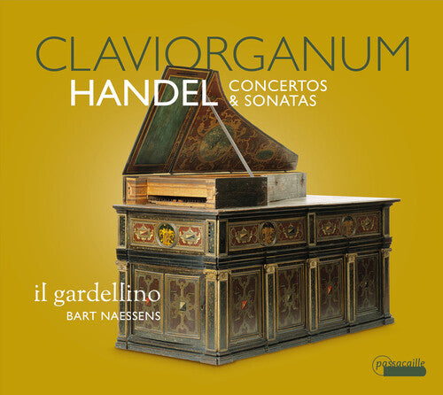 Handel/ Il Gardellino/ Naessens - Claviorganum