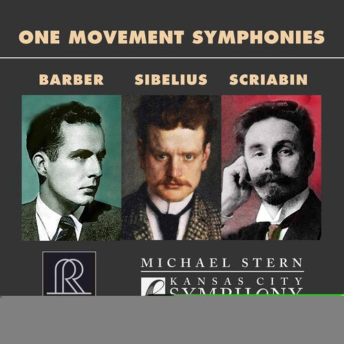 Barber/ Stern/ Kansas City Symphony - One Movement Symphonies