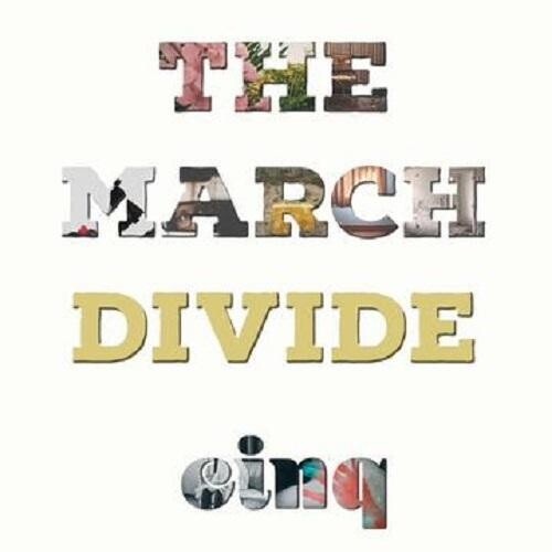 March Divide - cinq