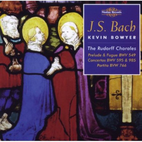 Bach/ Bowyer - Works for Organ 14