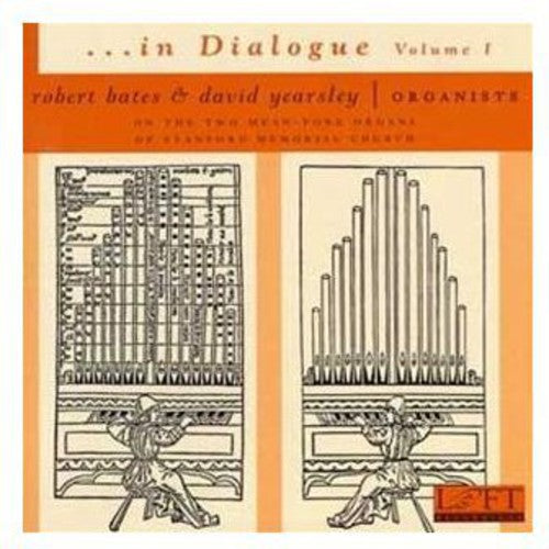 Bates/ Yearsley/ Buxtehude/ Scheidt/ Reincken - In Dialogue 1