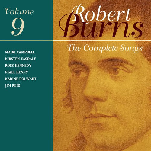 Burns/ Campbell/ Easdale/ Kennedy/ Kenny - Music of Robert Burns 9
