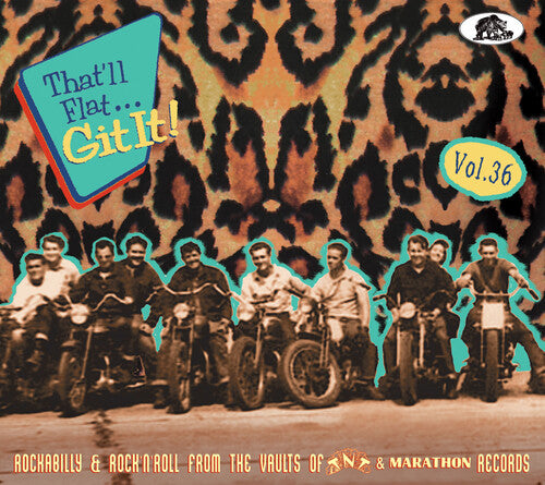 That'Ll Flat Git It 36: Rockabilly & Rock/ Var - That'll Flat Git It 36: Rockabilly & Rock 'N' Roll: From The Vaults Of Tnt & Marathon (Various Artists)