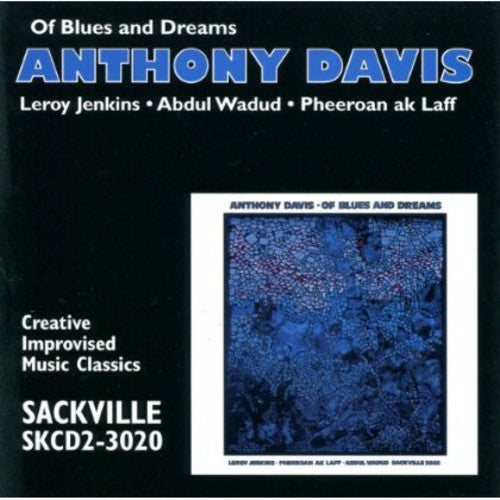 Anthony Davis - Of Blues & Dreams