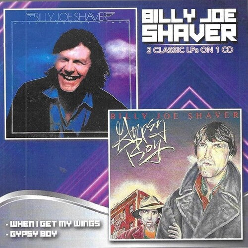 Billy Joe Shaver - When I Get My Winds / Gypsy Boy