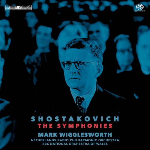 Shostakovich/ Wigglesworth - THE SYMPHONIES