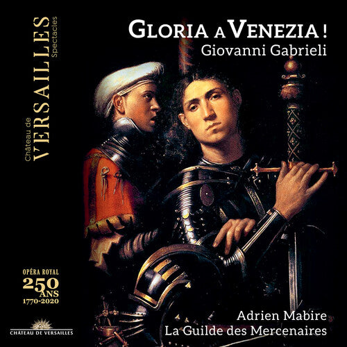Gabrieli/ La Guilde Des Mercenaires/ Mabire - Gloria a Venezia
