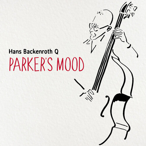 Parker/ Backenroth Q - Parkers Mood