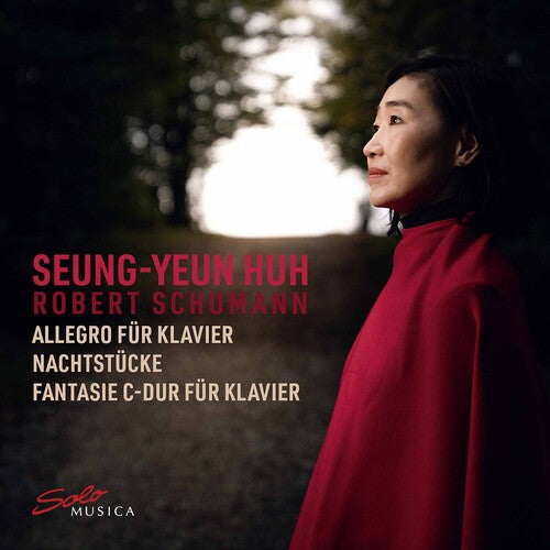 Schumann/ Seung-Yeun - Piano Works
