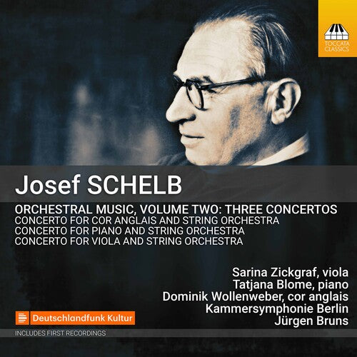 Schelb/ Blome/ Bruns - Orchestral Music 2