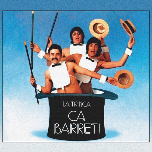 La Trinca - Ca Barret!