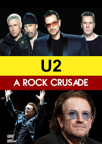 U2: A Rock Crusade