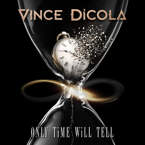 Vince Dicola - Only Time Will Tell