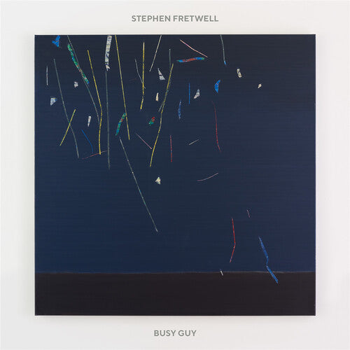 Stephen Fretwell - Busy Guy