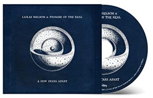 Lukas Nelson & Promise of the Real - A Few Stars Apart