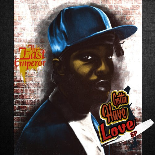 Last Emperor - Gotta Have Love EP