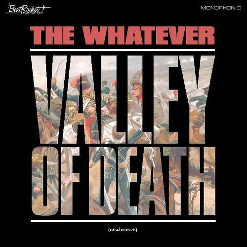 Whatever - Valley Of Death (or Whatever)