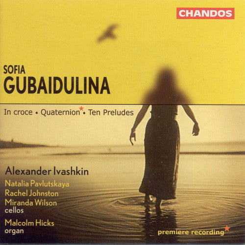 Gubaidulina/ Ivashkin/ Pavlutskaya/ Johnstone - 10 Preludes / in Croce / Quaternion