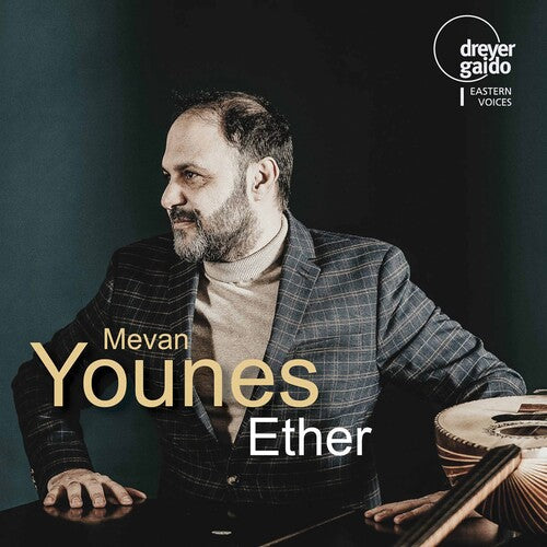 Karim/ Mevan Younes Ensemble - Ether