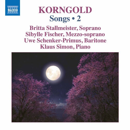 Korngold/ Fischer/ Simon - Songs 2