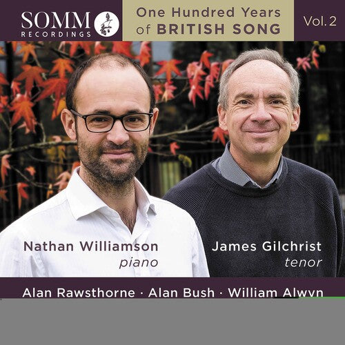 Alwyn/ Gilchrist/ Williamson - One Hundred Years British 2