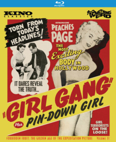 Girl Gang / Pin Down Girl (Forbidden Fruit: The Golden Age of the Exploitation Picture, Volume 11)