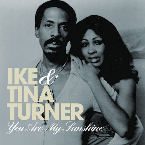 Ike Turner & Tina - You Are My Sunshine