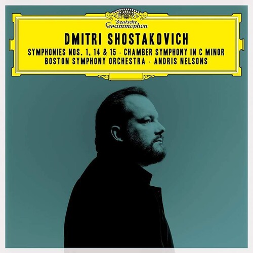 Andris Nelsons / Boston Symphony Orchestra - Shostakovich: Symphonies 1 14 & 15 / Chamber Sym