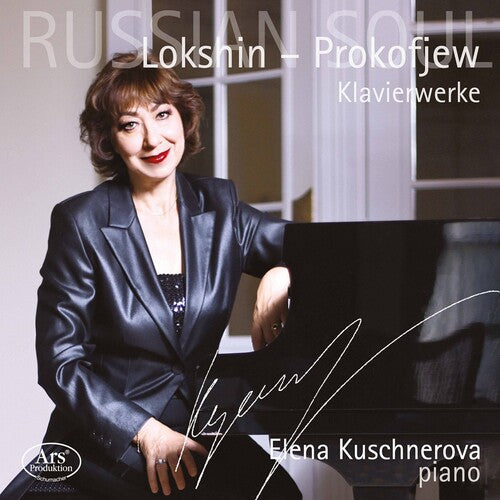 Lokshin/ Kuschnerova - Russian Soul