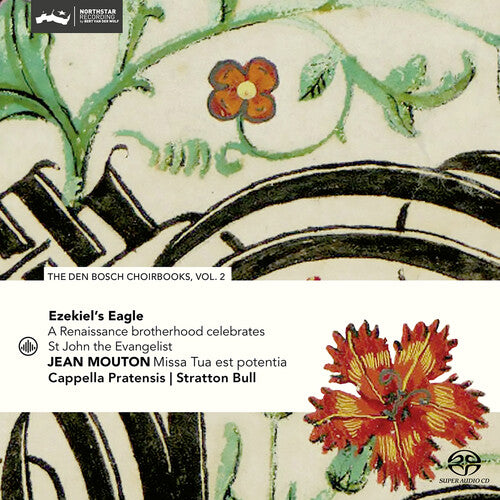 Mouton/ Cappella Pratensis - Den Bosch Choirbooks 2
