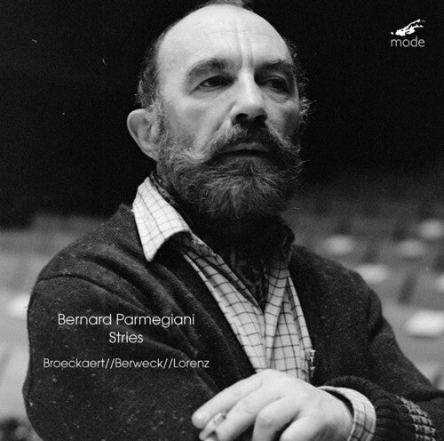 Parmegiani/ Broeckaert/ Lorenz - Stries
