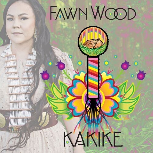Fawn Wood - Kakike