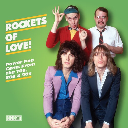 Rockets of Love: Power Pop Gems From 70s 80s & 90s - Rockets Of Love! Power Pop Gems From The 70S, 80S & 90S / Various