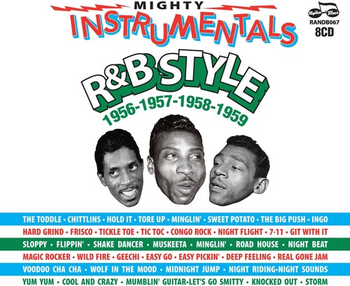 Mighty Instrumentals R&B Style 1956-1959/ Various - Mighty Instrumentals R&B Style 1956-1957-1958-1959 / Various
