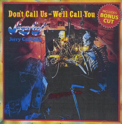 Sugarloaf - Don't Call Us / We'll Call You