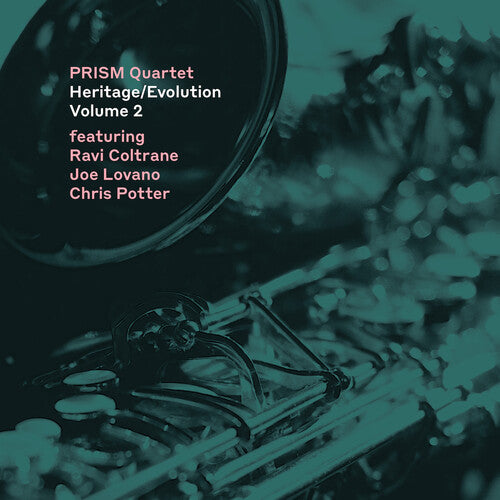 Prism Quartet - Heritage/evolution Vol. 2
