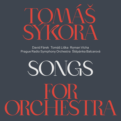 Ruzicka/ Sykora/ Farek - Songs for the Orchestra