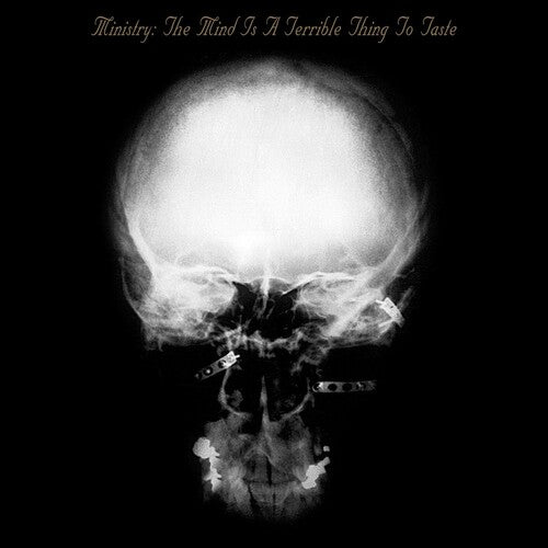 Ministry - Mind Is A Terrible Thing To Taste