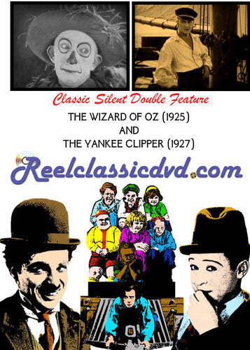 The Wizard of Oz / The Yankee Clipper